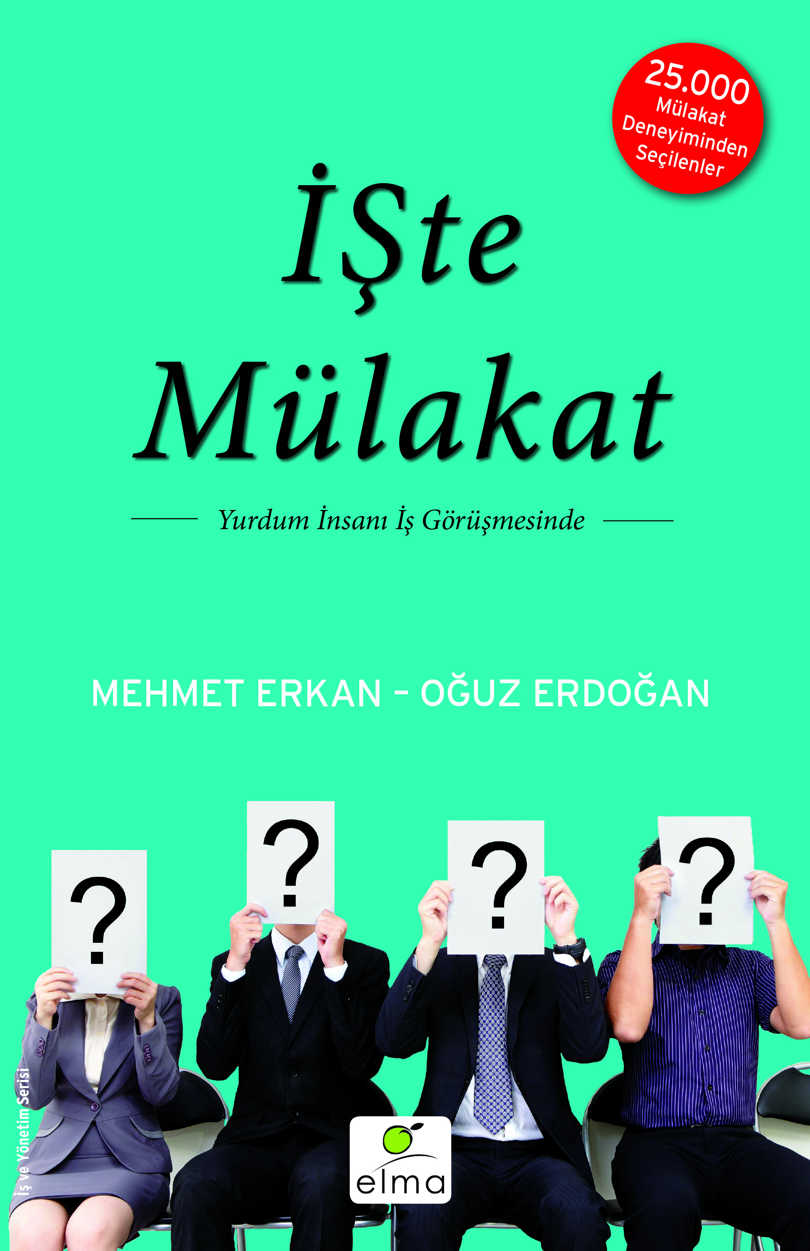 İŞte Mülakat